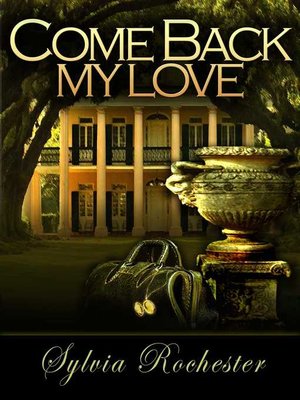 cover image of Come Back, My Love